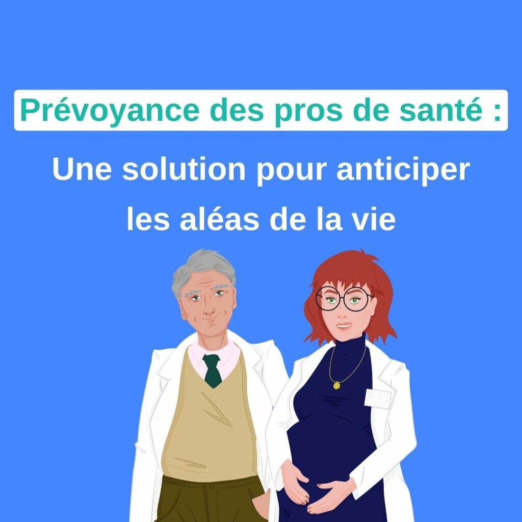 Prévoyance pour les médecins