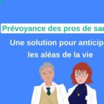 Prévoyance des pro de santé